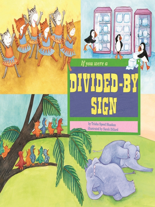 Title details for If You Were a Divided-by Sign by Trisha Speed Shaskan - Available